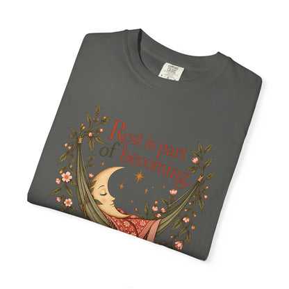 Rest Is Part of Becoming T-Shirt — Relaxation Graphic Tee with Hammock and Floral Design