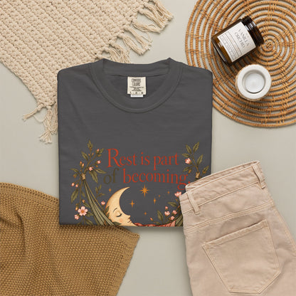 Rest Is Part of Becoming T-Shirt — Relaxation Graphic Tee with Hammock and Floral Design
