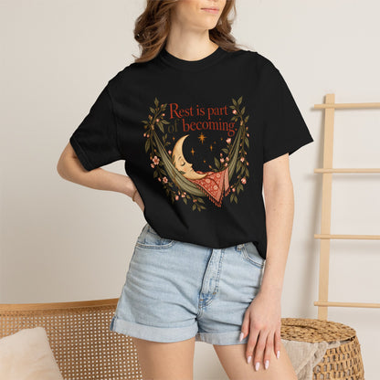 Rest Is Part of Becoming T-Shirt — Relaxation Graphic Tee with Hammock and Floral Design