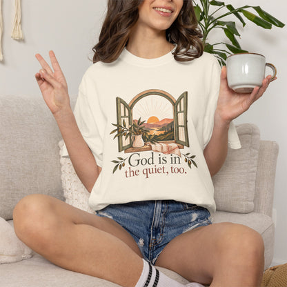 God Is in the Quiet Tee — Scenic Window Sunset Christian T-Shirt