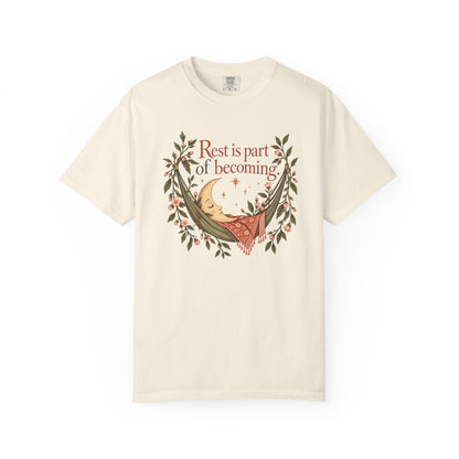 Rest Is Part of Becoming T-Shirt — Relaxation Graphic Tee with Hammock and Floral Design