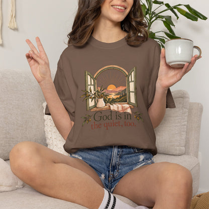 God Is in the Quiet Tee — Scenic Window Sunset Christian T-Shirt
