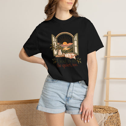 God Is in the Quiet Tee — Scenic Window Sunset Christian T-Shirt