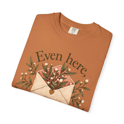 Plant Envelope Tee — "Even here, something good is growing" Inspirational T-Shirt