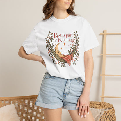 Rest Is Part of Becoming T-Shirt — Relaxation Graphic Tee with Hammock and Floral Design