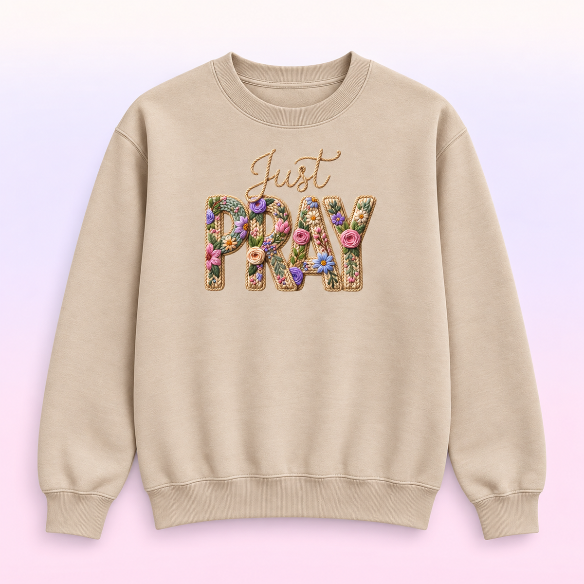 Just Pray Floral Christian Crewneck Sweatshirt – Faux Embroidery-Style Faith Pullover