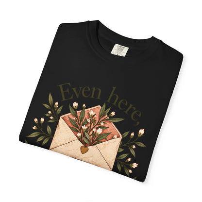 Plant Envelope Tee — "Even here, something good is growing" Inspirational T-Shirt