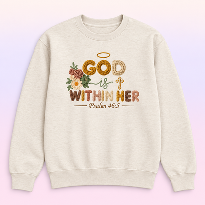 God Is Within Her Psalm 46:5 Christian Crewneck Sweatshirt