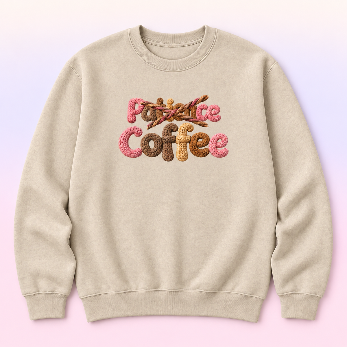 Patience Crossed Out Coffee Crewneck Sweatshirt – Funny Coffee Lover Pullover