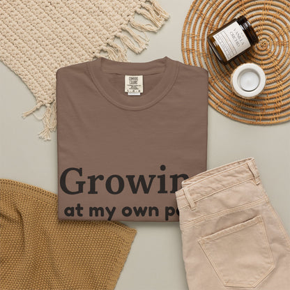 Growing at My Own Pace T-shirt | Floral Self-Love Quote Tee