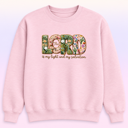 The Lord Is My Light Christian Crewneck – Psalm 27:1 Floral Sweatshirt