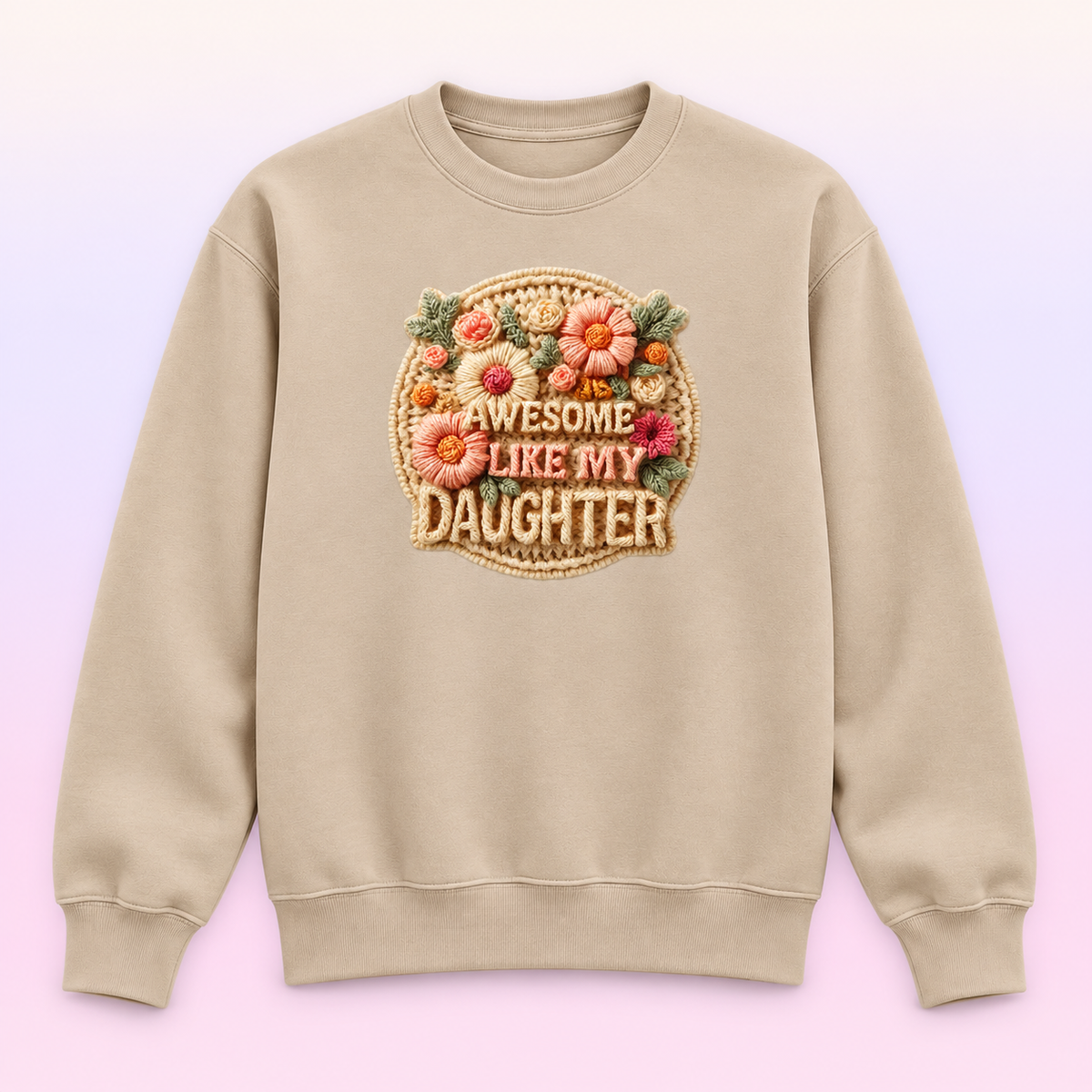 Awesome Like My Daughter Floral Mom Crewneck Sweatshirt