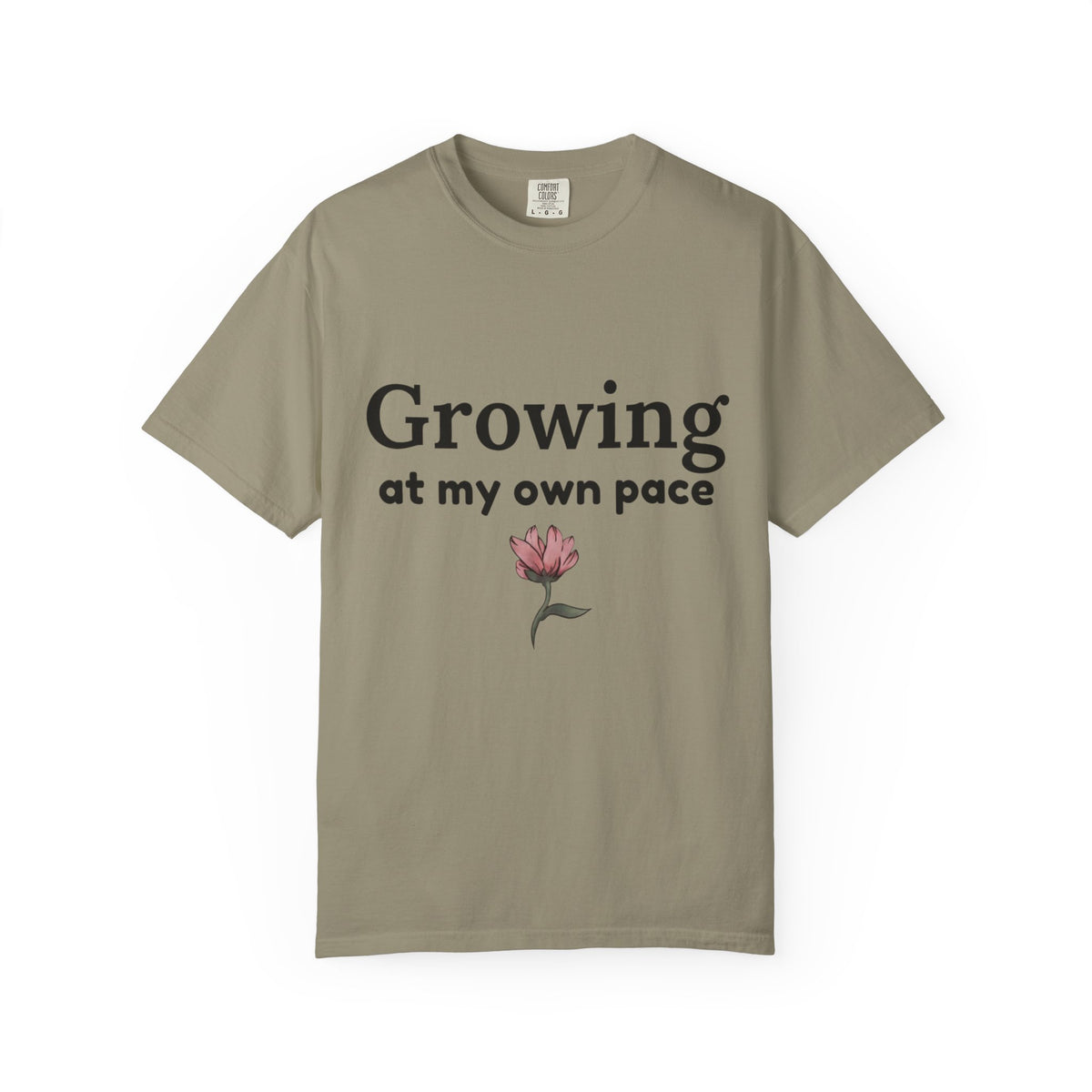 Growing at My Own Pace T-shirt | Floral Self-Love Quote Tee