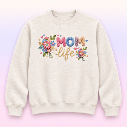 Floral Mom Life Crewneck Sweatshirt – Cute Mother’s Day Gift